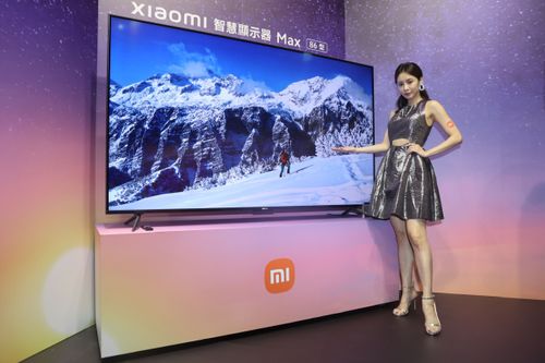 小米新品︱首款86吋顯示器7萬有找　65 型QLED下月開賣